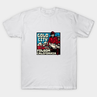 Folsom California Gold Mining Panning Pan Miner T-Shirt